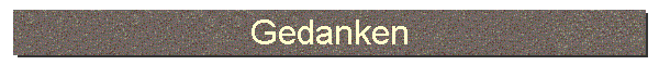Gedanken