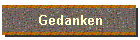 Gedanken