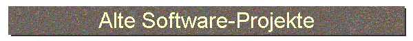 Alte Software-Projekte