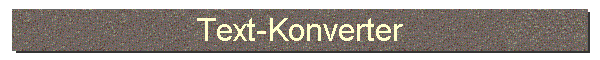 Text-Konverter